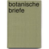Botanische Briefe door Franz Unger