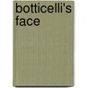 Botticelli's Face by Robert Emmet Jones