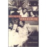 Bound For Freedom by Douglas Flamming