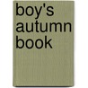 Boy's Autumn Book door Thomas Miller