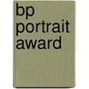 Bp Portrait Award by Sarah Dunant