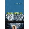 Brain Landscape C door John P. Eberhard