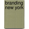 Branding New York door Miriam Greenberg