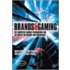 Brands And Gaming