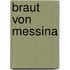 Braut Von Messina