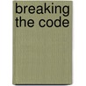 Breaking The Code door Hugh Whitemore