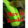 Mavis kookt by M. Hofwijk