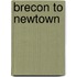 Brecon To Newtown