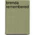 Brenda Remembered