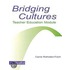 Bridging Cultures