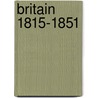 Britain 1815-1851 door Schools History Project