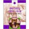 Britain 1851-1918 by Michael Willis