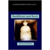 Buddhism And Rock door Sylvia Lachmann