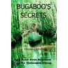 Bugaboo's Secrets by Blake Hendon