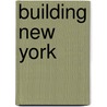 Building New York door Bruce Marshall
