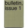 Bulletin, Issue 1 door Tree Planting A
