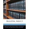 Bulletin, Issue 2 door Thomas McAdory Owen