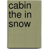 Cabin the in Snow door Deborah Hopkinson