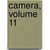 Camera, Volume 11 door Onbekend