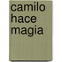 Camilo Hace Magia