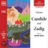 Candide and Zadig