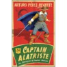 Captain Alatriste door Arturo Pérez-Reverte