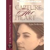 Capture Her Heart by Lysa TerKeurst