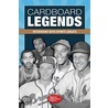 Cardboard Legends door T.S. O'Connell