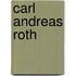 Carl Andreas Roth