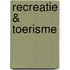 Recreatie & Toerisme