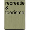 Recreatie & Toerisme