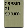 Cassini at Saturn door David M. Harland