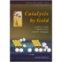 Catalysis by Gold