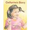 Catherine's Story door Genevieve Moore