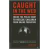 Caught in the Web door Julian Sher