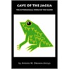 Cave of the Jagua by Antonio M. Stevens-Arroyo