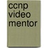 Ccnp Video Mentor