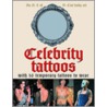 Celebrity Tattoos door Chris Martin