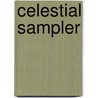 Celestial Sampler door Sue French