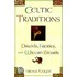 Celtic Traditions