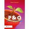 P&O, passé en overbodig? by D. Fousert