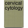 Cervical Cytology door E. Titmuss