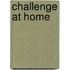 Challenge At Home