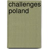 Challenges Poland door Patricia Mugglestone