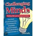 Challenging Minds