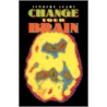 Change Your Brain by Timothy Leary