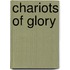 Chariots Of Glory