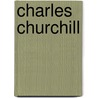 Charles Churchill by William Harvey Miner