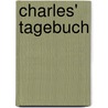 Charles' Tagebuch by Wilma Taubenberger