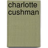 Charlotte Cushman door Onbekend